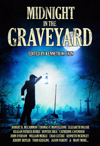 Midnight in the Graveyard - includes my short story "Ghost Blood"